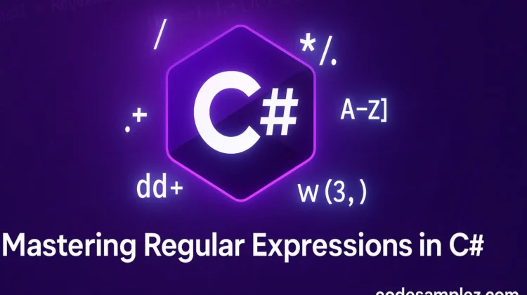 C# Regular Expression Guide