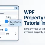 WPF Property Grid in C#.NET