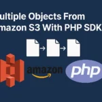 AWS S3 get multiple objects with PHP