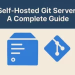 Self Hosted Git Server