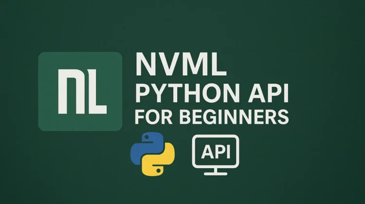 NVML Python API For Beginners