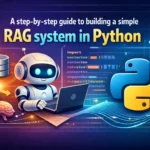 RAG Systems In Python